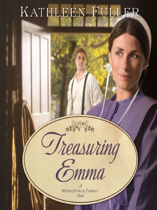 Title details for Treasuring Emma by Kathleen Fuller - Wait list